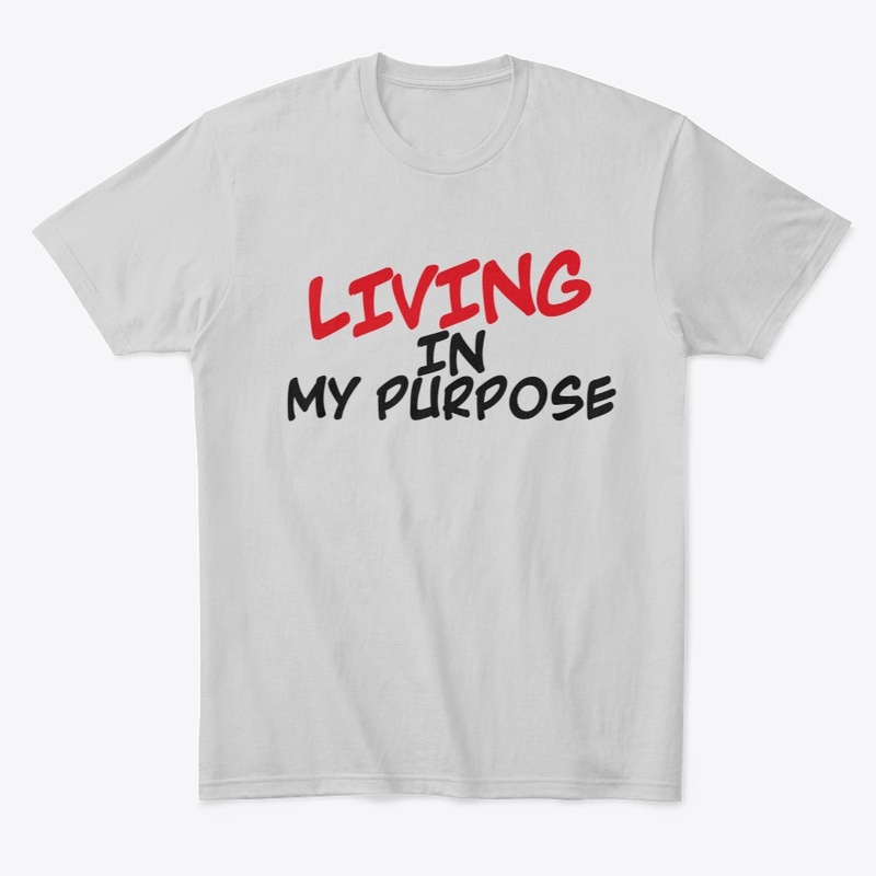 Living in My Purpose