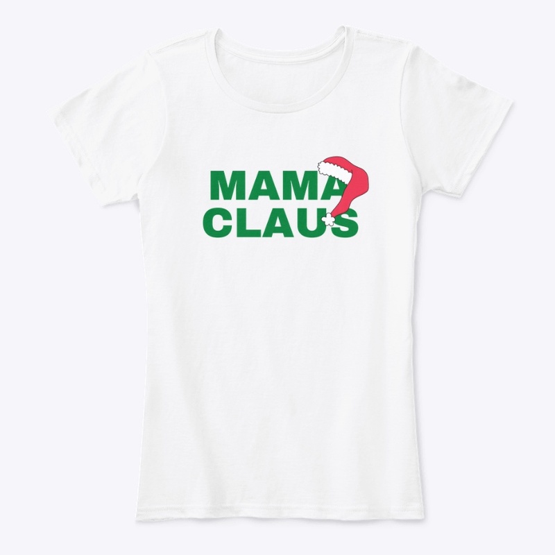 Mama Claus Ladies Tee