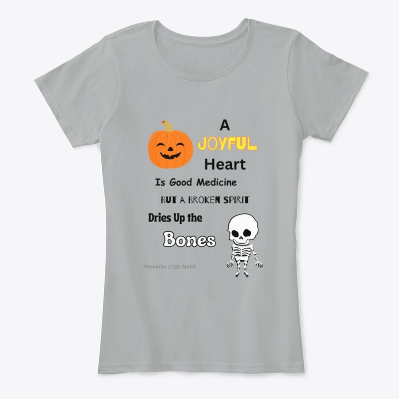 A Joyful Heart - for light color shirts