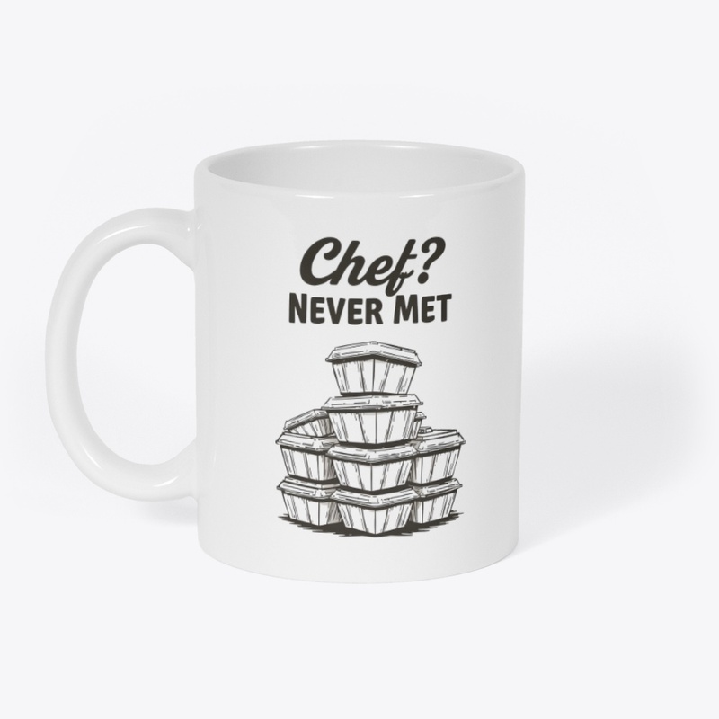 Chef? Nah, I'm a Foodie