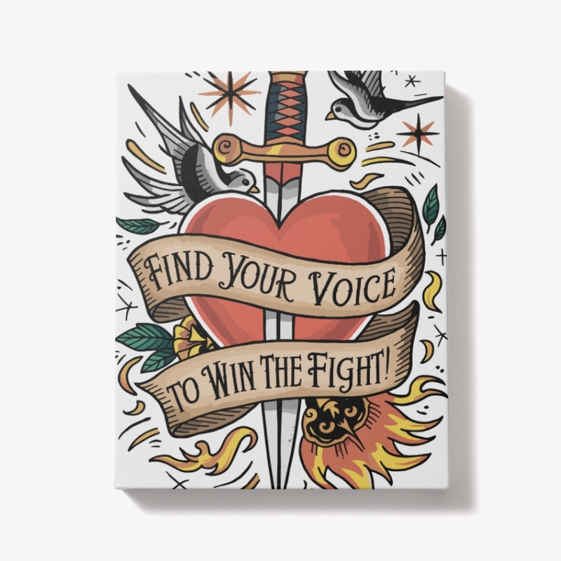 Tattoo Find Your Voice to Win the Fight