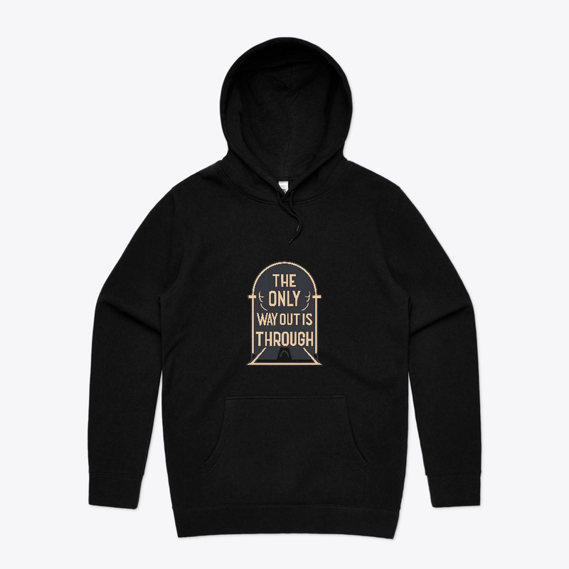 The Only Way Out Is Through T-shirt