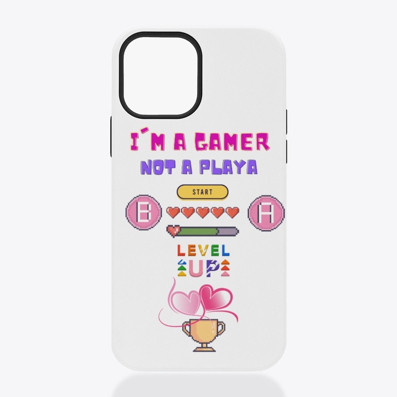 Im a Gamer not a Playa