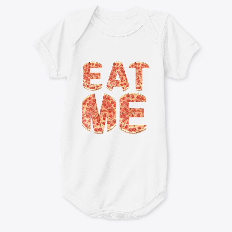 Eat Me Funny Pizza Lover Shirt