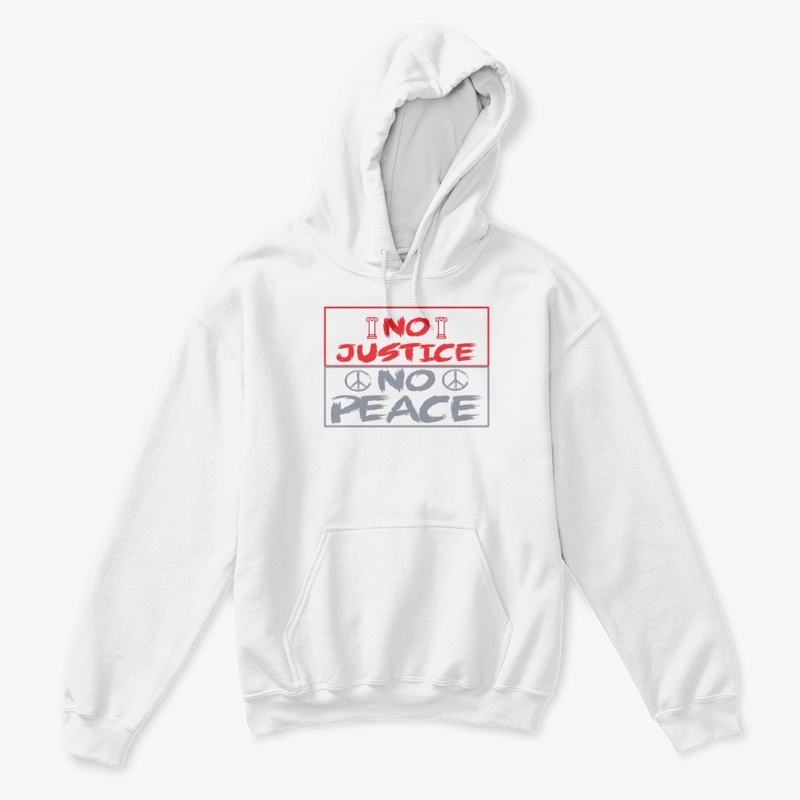 No Justice No Peace Humanity T shirt