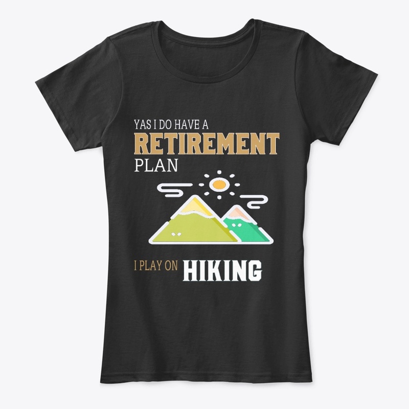 retirement hiking t shirts