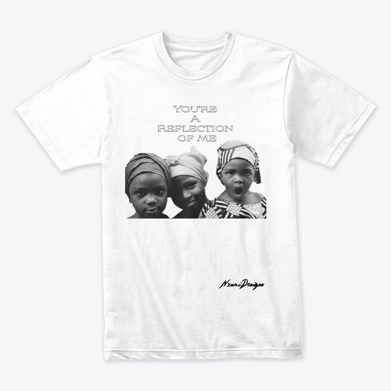 You're A Reflection Of Me