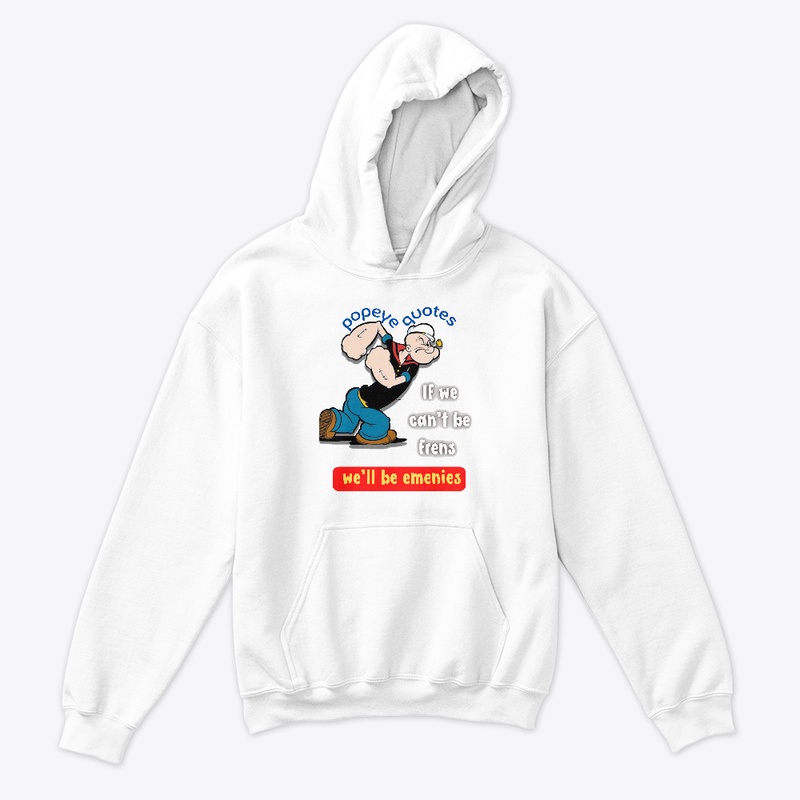 popeye quotes the best classic t_shirt