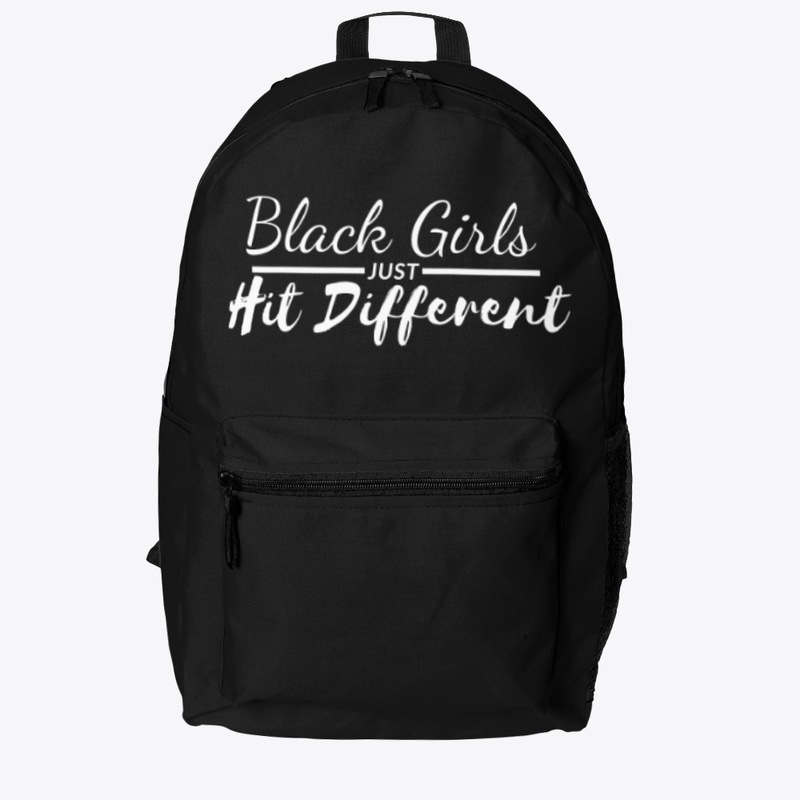 Black Girls Just Hit Different