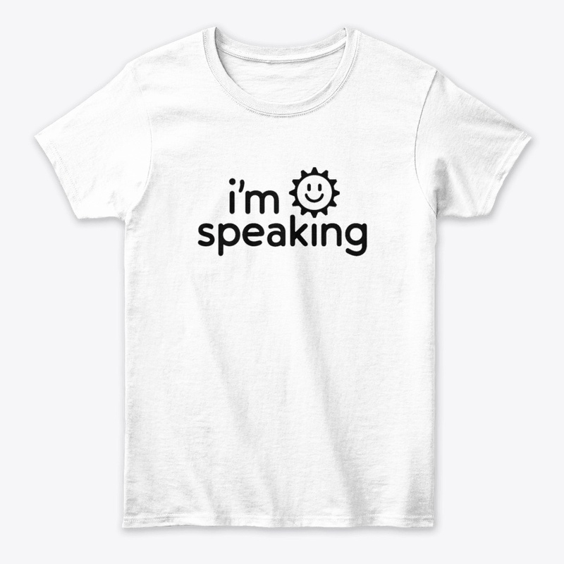 i'm speaking t shirt