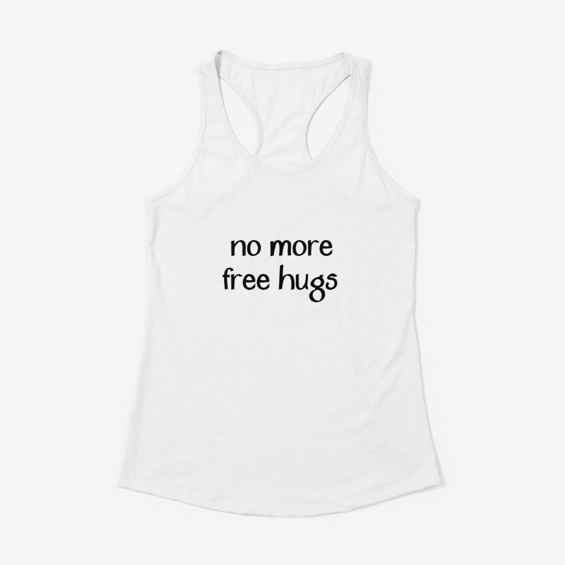 No More Free Hugs
