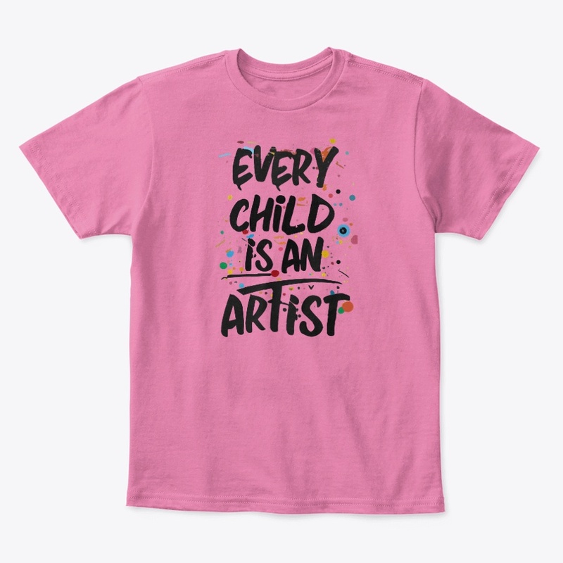 Child Is An Artist T-Shirt