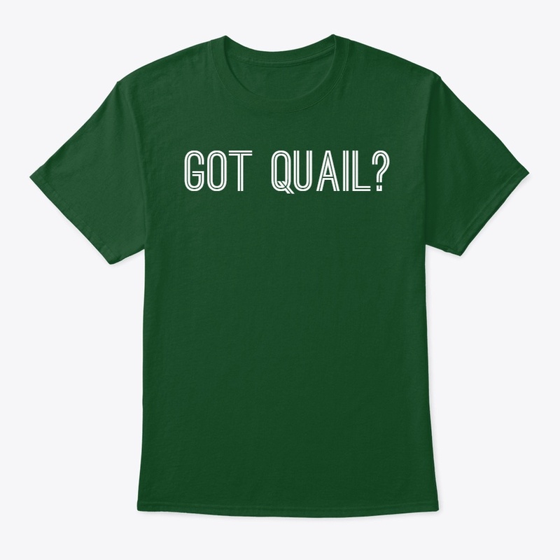 Got Quail?
