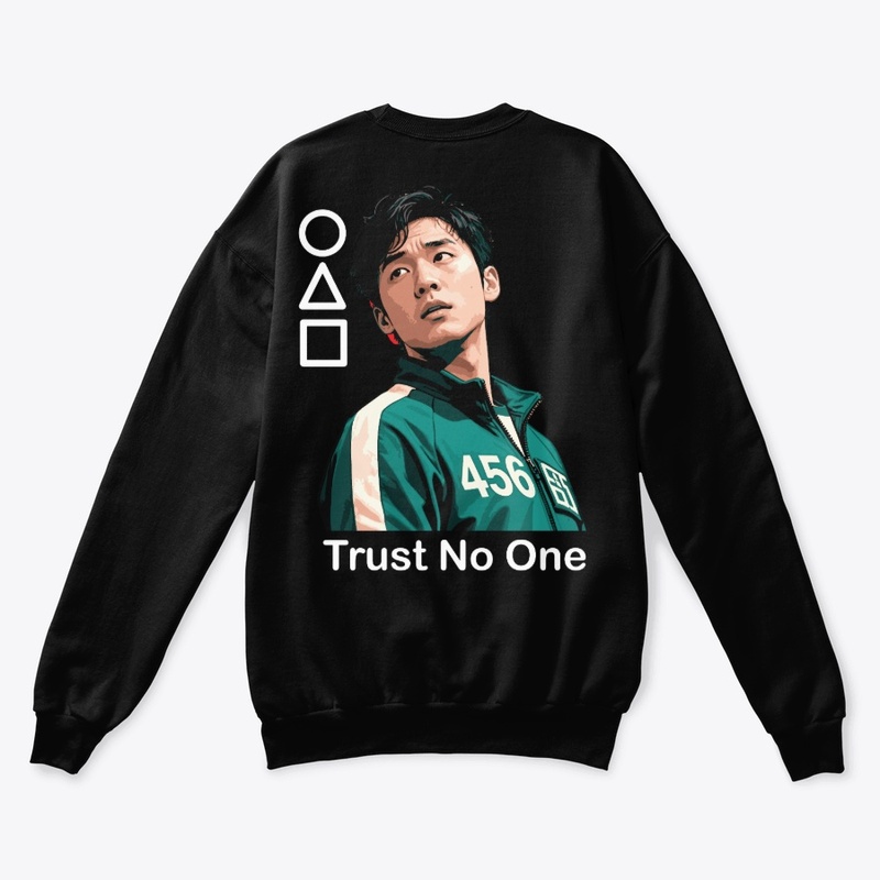 Trust No One, Play It All