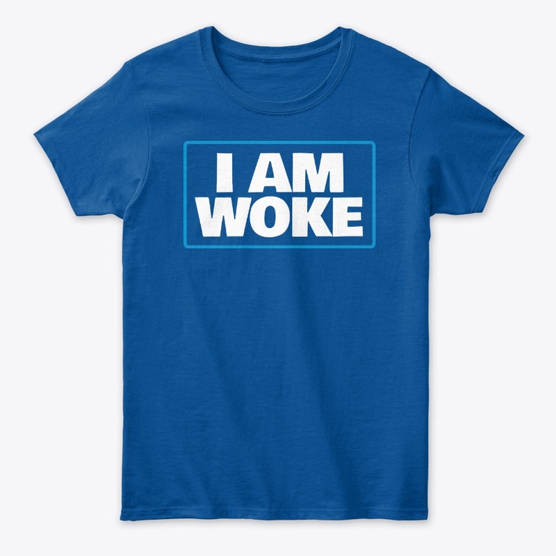 I'm Woke!
