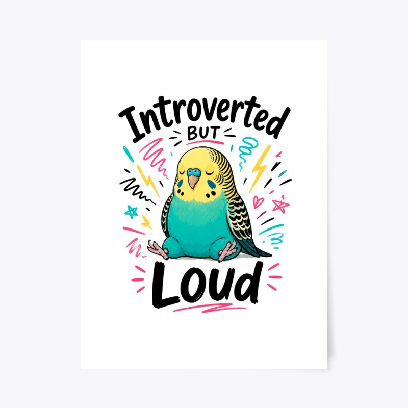 Introverted But Loud