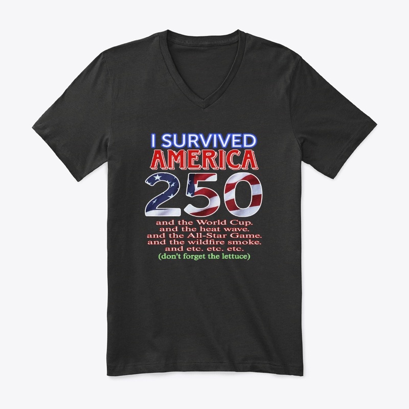 SURVIVED AMERICA LETTUCE shirt