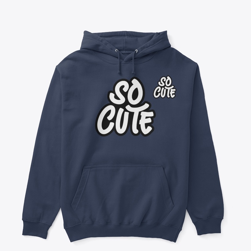 So Cute – Fun Graphic Tee