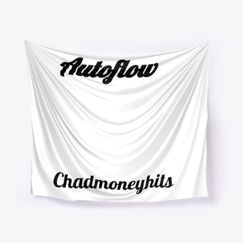 Autoflow/Chadmoneyhits apparel 