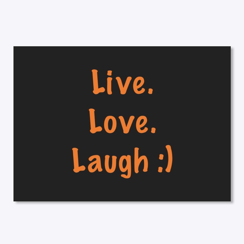 Live love laugh EcoFriendly hoodie