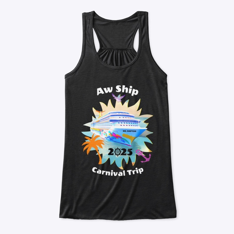 Aw Ship Carnival Trip 2025 Flowy Tank