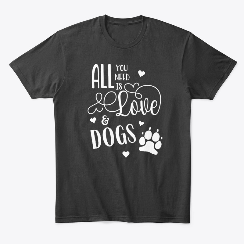 All You Need is Love and Dogs