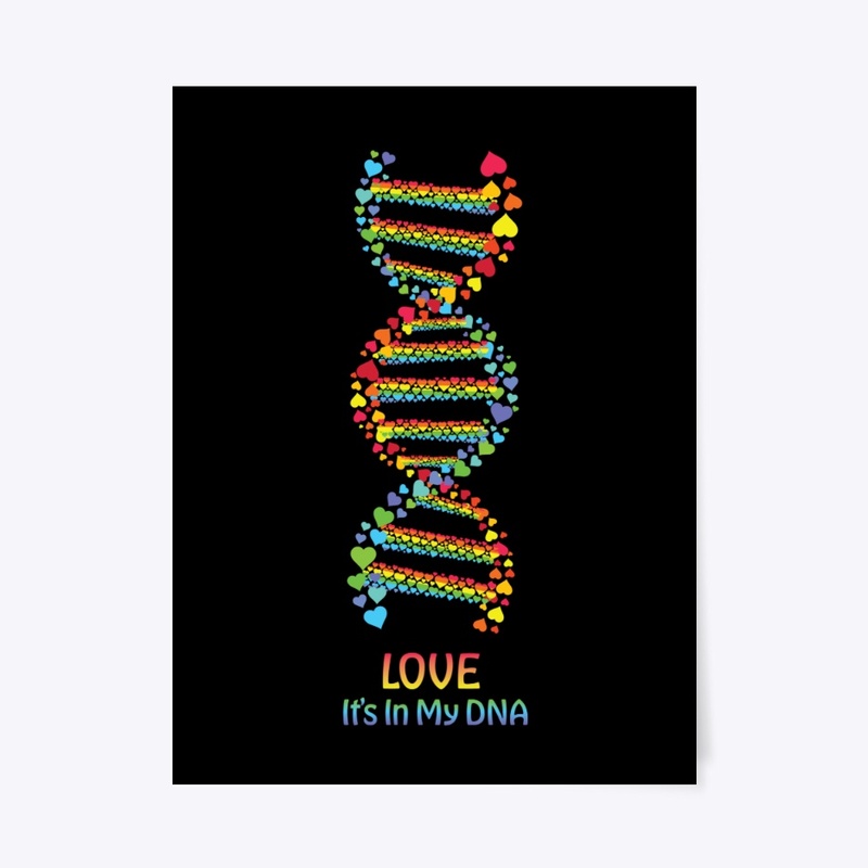Love It's In My DNA Pride