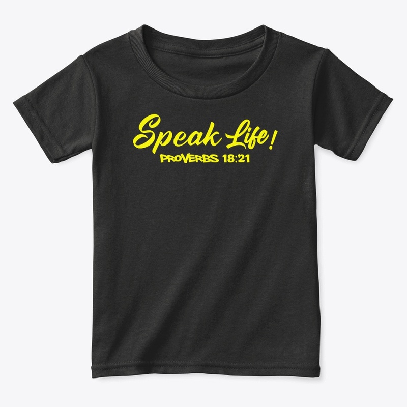 Speak Life!(Yellow Ink)