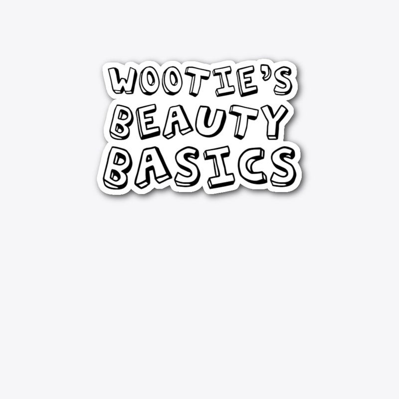 Wootie's Beauty Basics