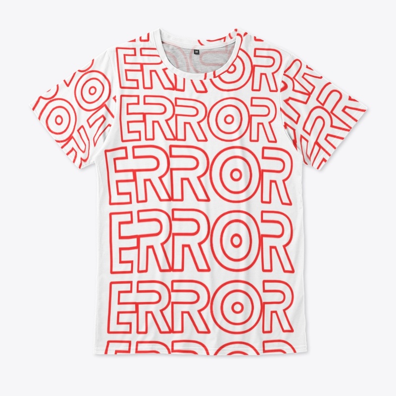ERROR ERROR All Over Prints