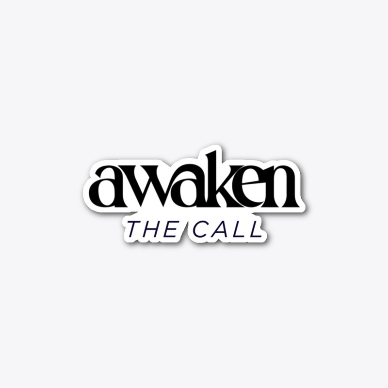 Awaken The Call