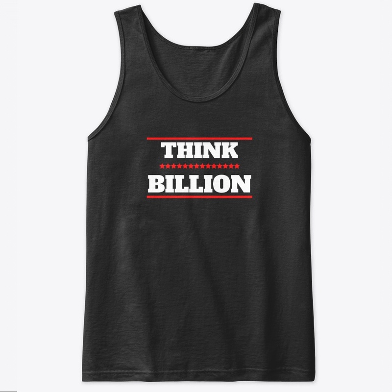 Think Billion Inspiration T-Shirt