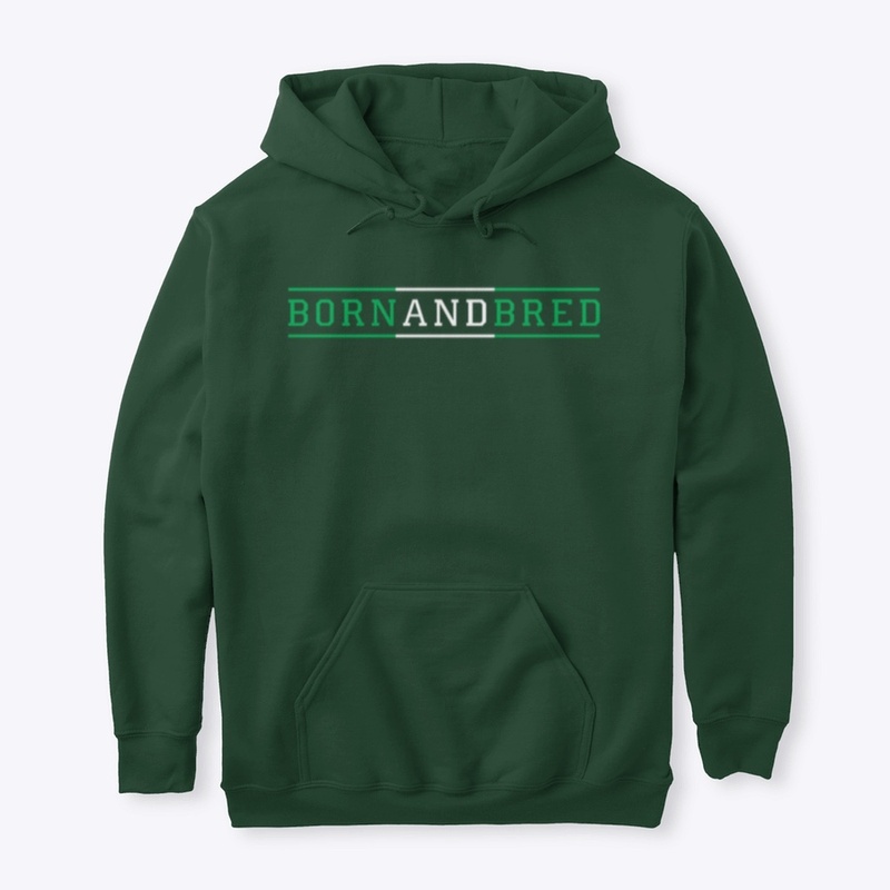 Born And Bred (Green White Green)