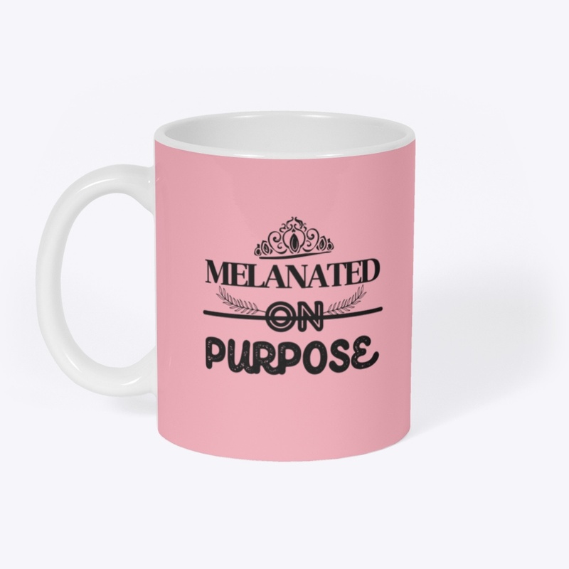 Melanated on Purpose mug