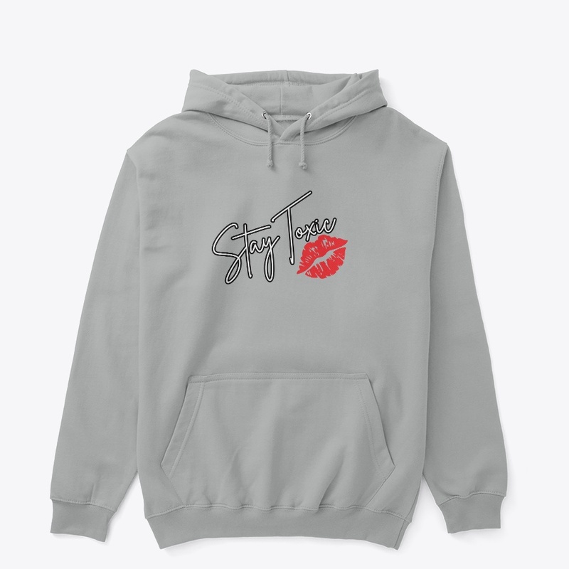 stay toxic kiss