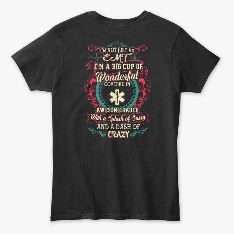 EMT Sassy Shirt
