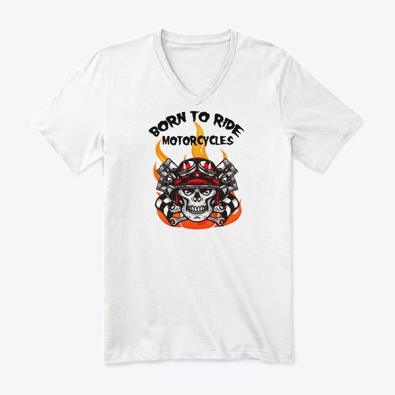 Born To Ride Motorcycle
