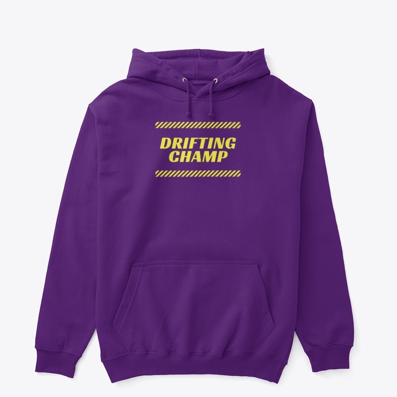DRIFTING CHAMP