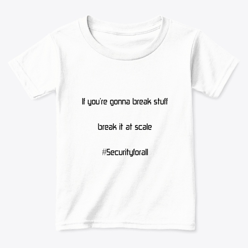 Break It at Scale
