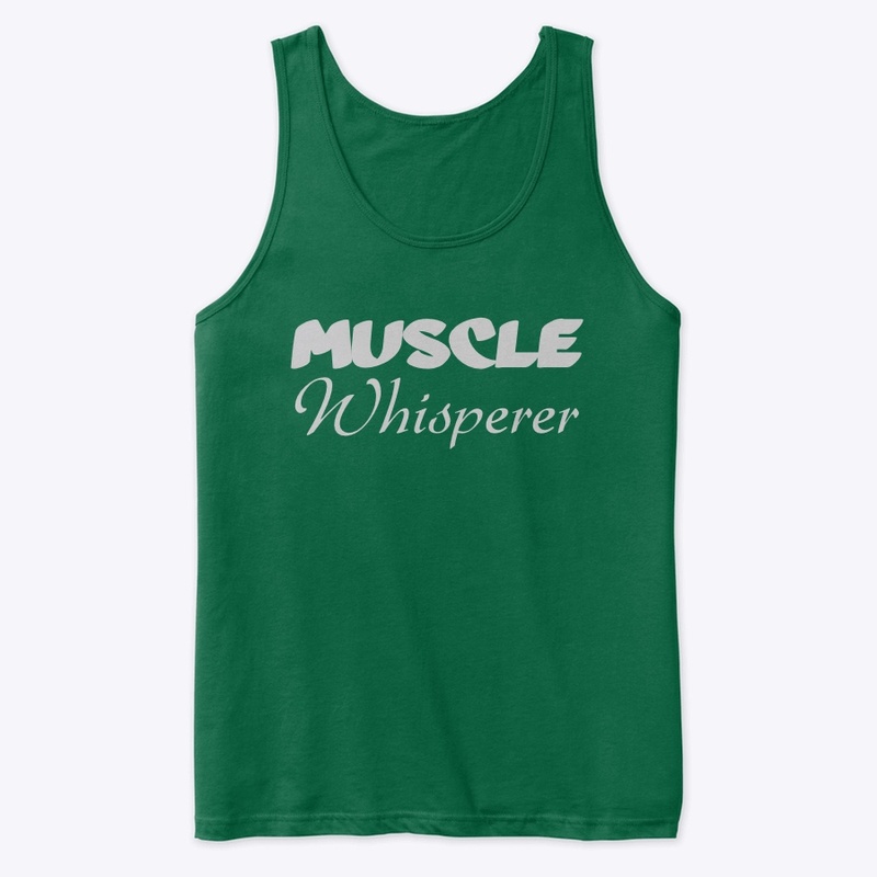Muscle Whisperer