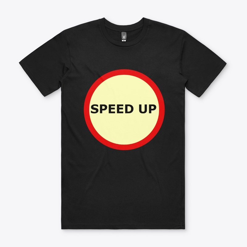 Speed up T-shirt 