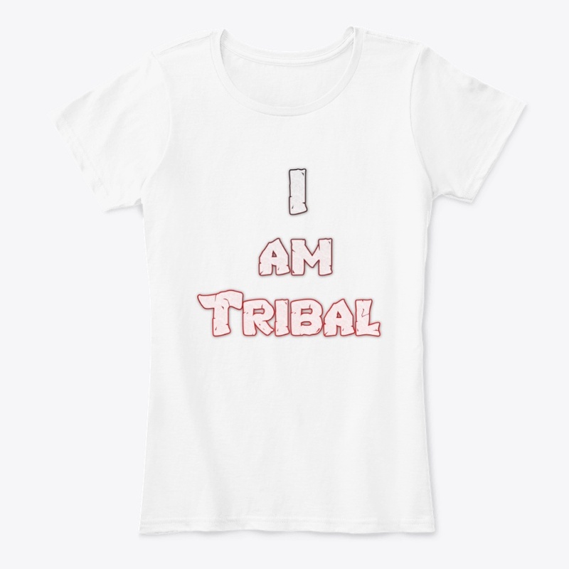 I AM TRIBAL 
