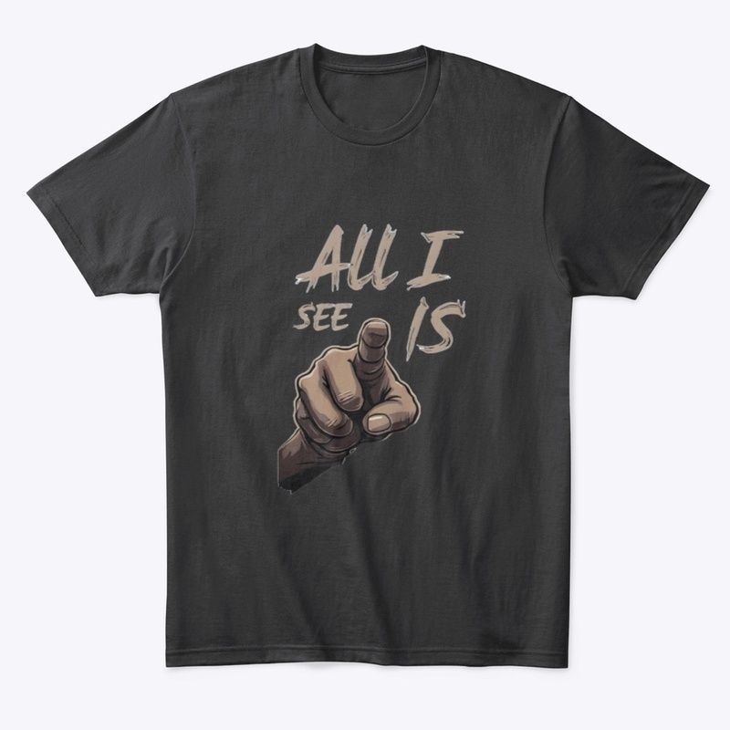 Official “All I See” Merch