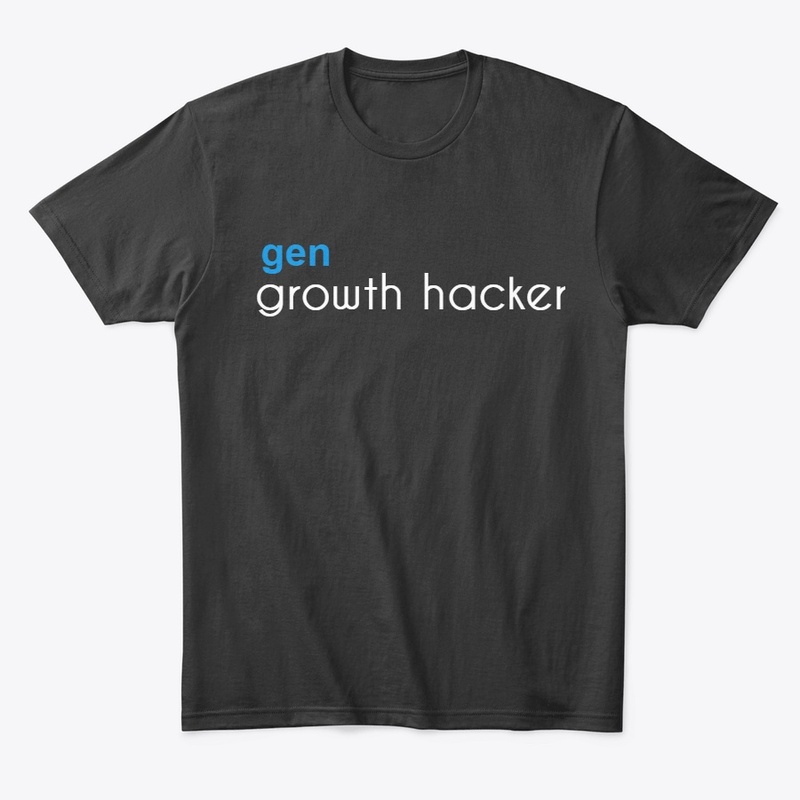 Growth hacker shirt - unisex - gen blue