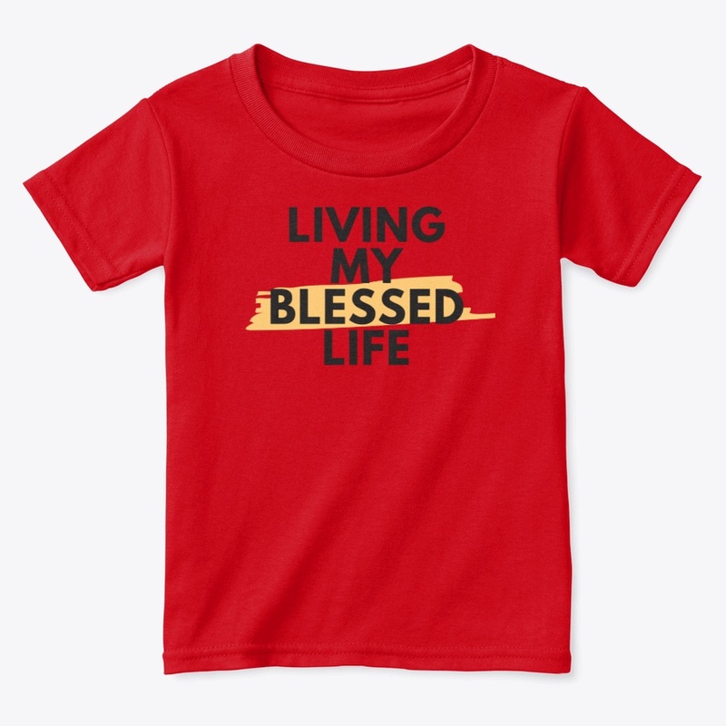 Living My Blessed Life