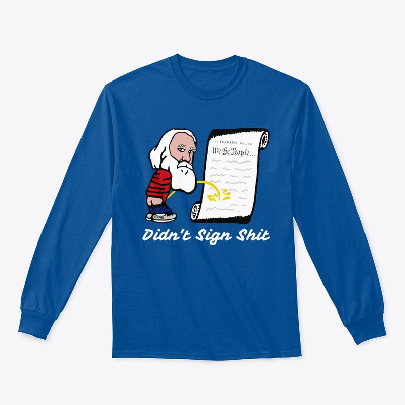 Didn't Sign Shit