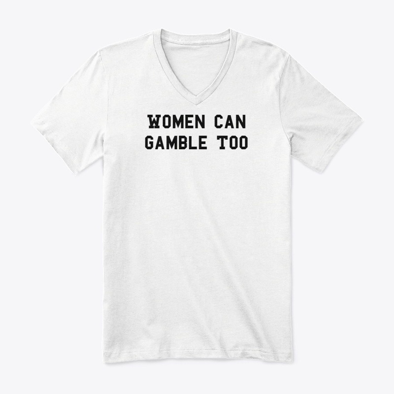Women Can Gamble Too Collection