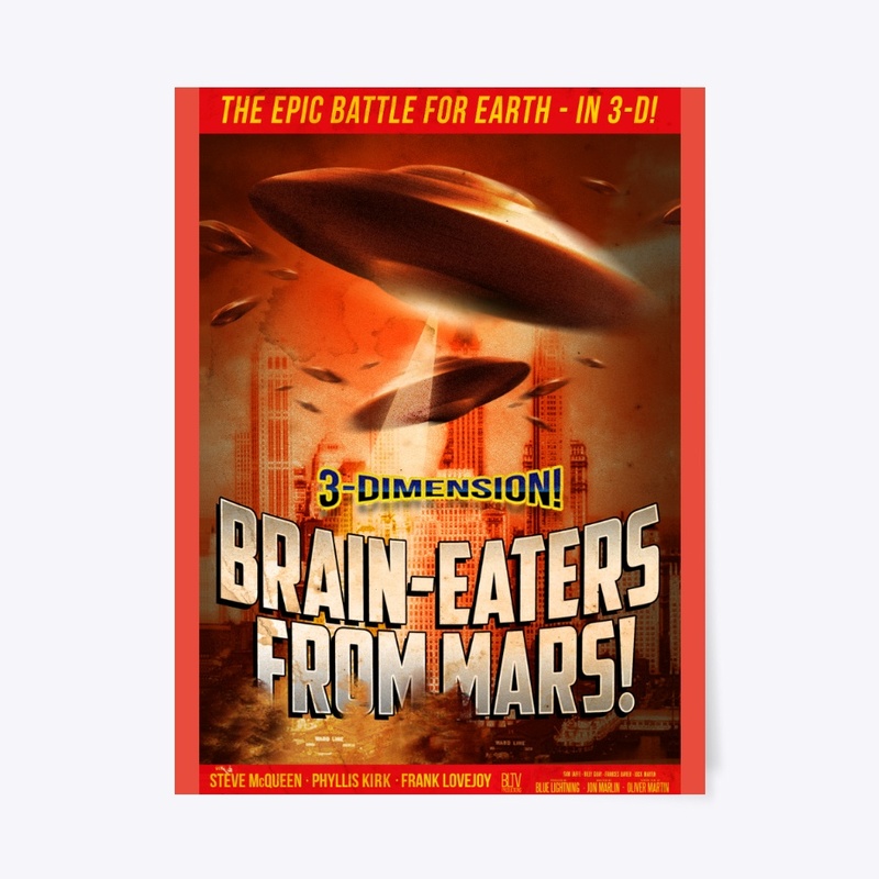 Brain-Eaters from Mars Retro Poster I