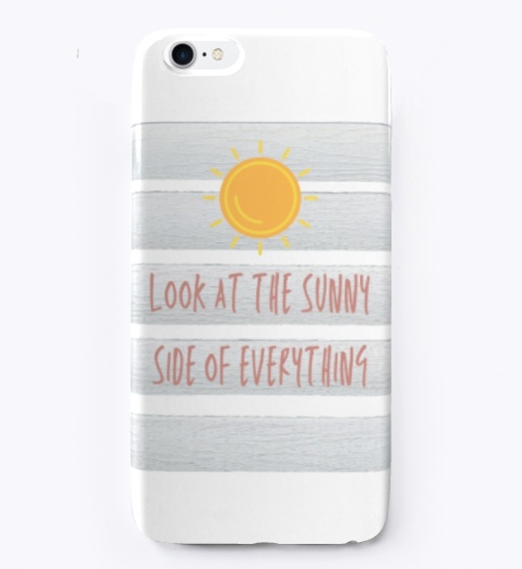 Look at the sunny side of everything