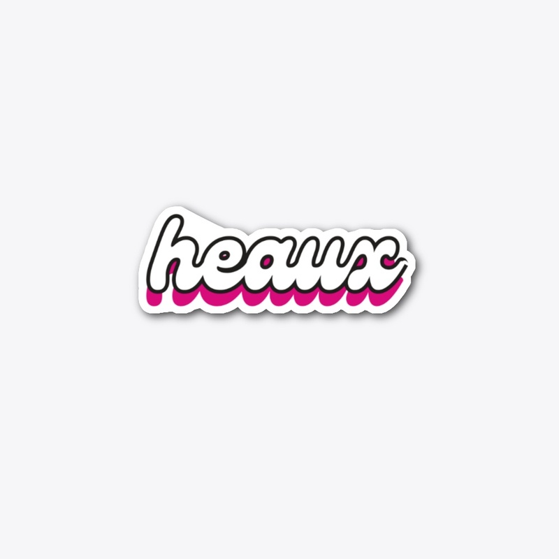 "Heaux" T-Shirt 